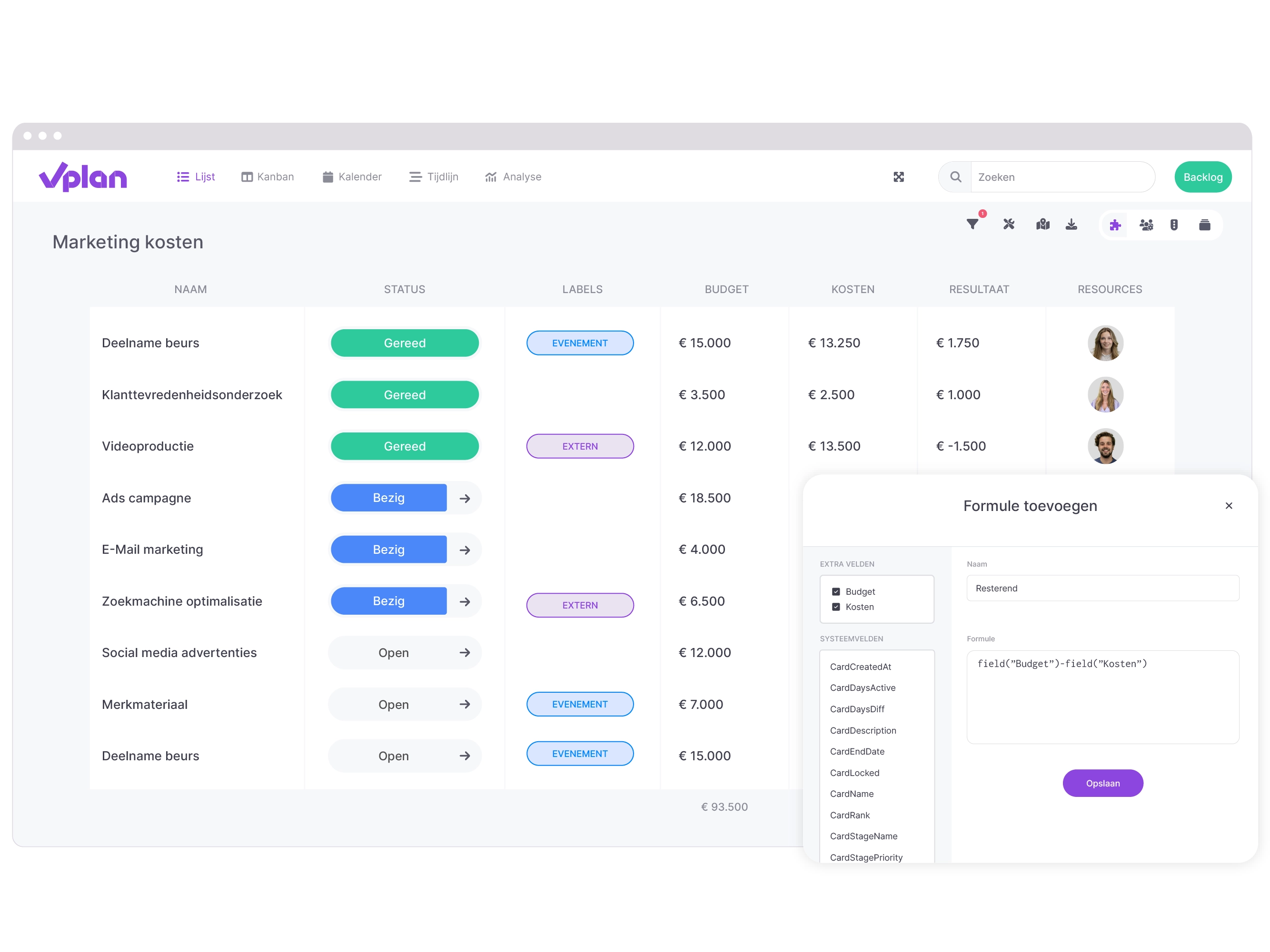 vPlan Lijst weergave: Een lijstweergave van marketing kosten die inzicht geeft in budget, kosten en realisatie. Daarbij het element van formules toevoegen.