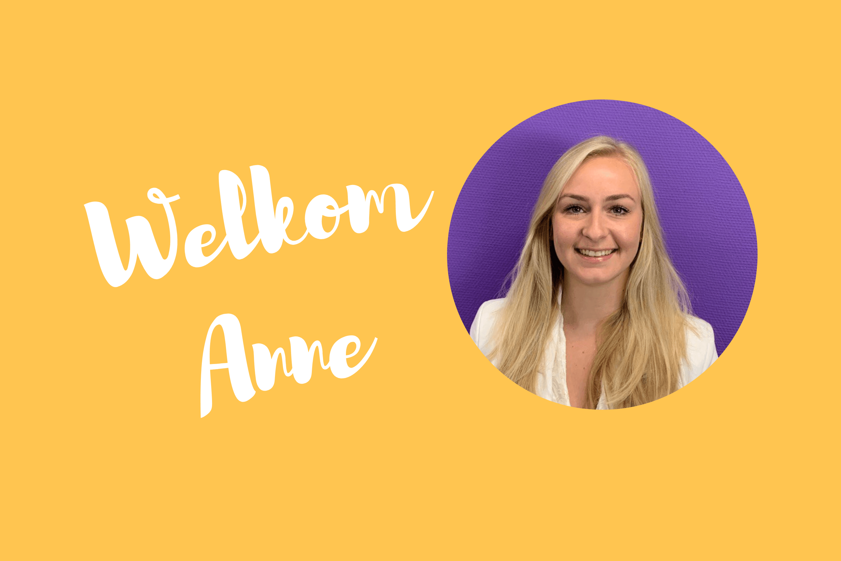 Welkom account- en partnermanager Anne! 