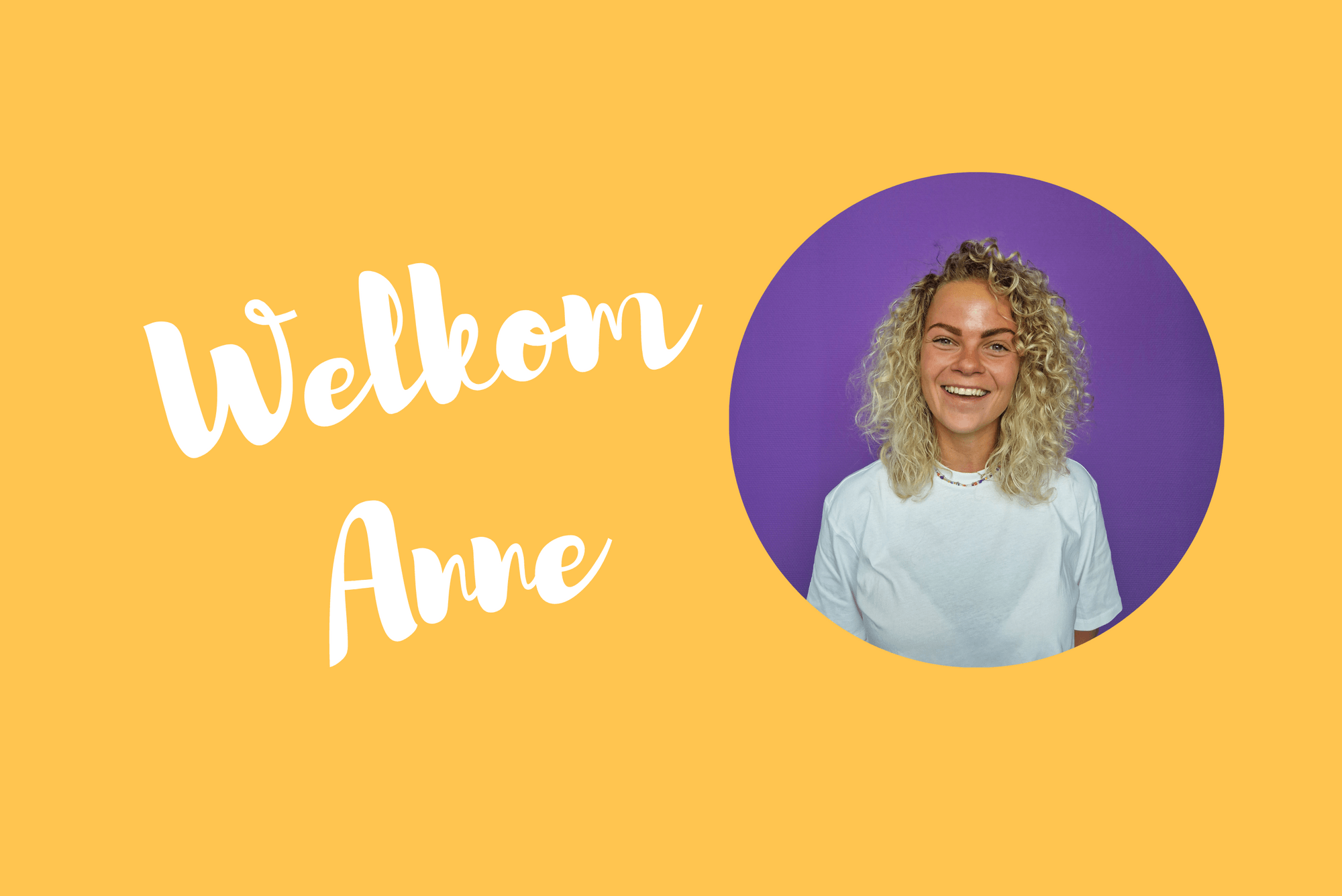 Welkom Anne!