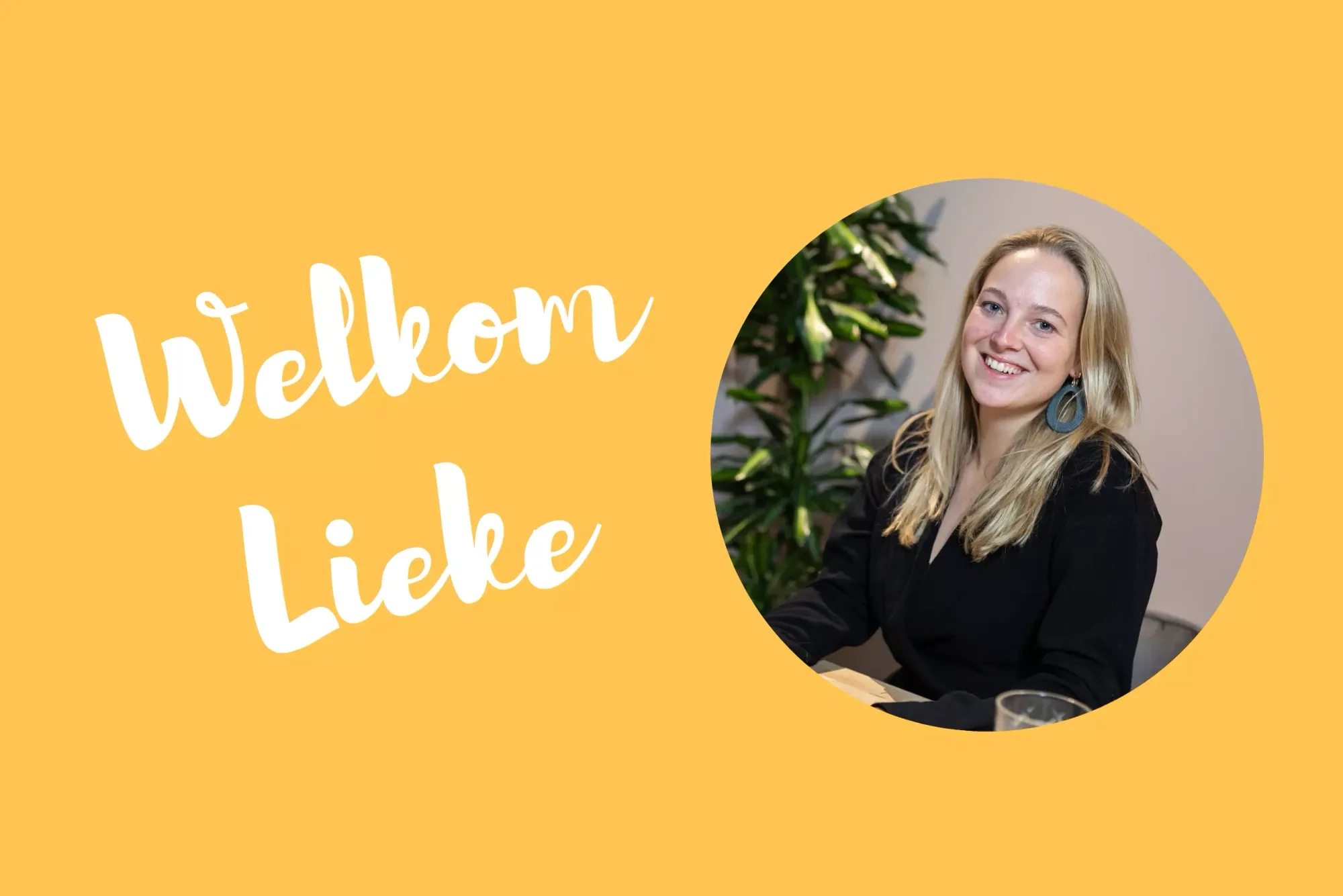 Welkom Lieke! 👋🏻